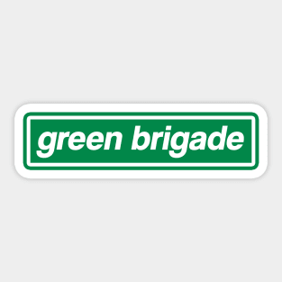 Green Brigade Sticker